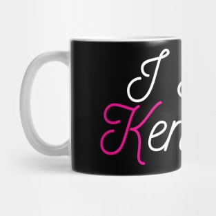 I Am Kenough : Embracing My Authentic Self Mug